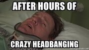 after-hours-of-crazy-headbanging.jpg