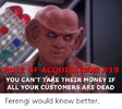 ferengi-would-know-better-72297247.png