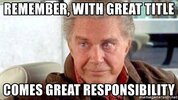 remember-with-great-title-comes-great-responsibility.jpg