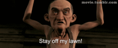 stay offmy lawn.gif